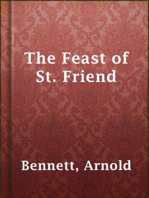cover image of The Feast of St. Friend